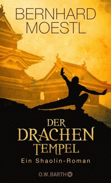 Bernhard Moestl - Der Drachentempel, E-bok