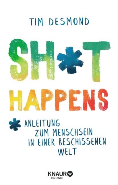 Tim Desmond - Shit happens, E-bok