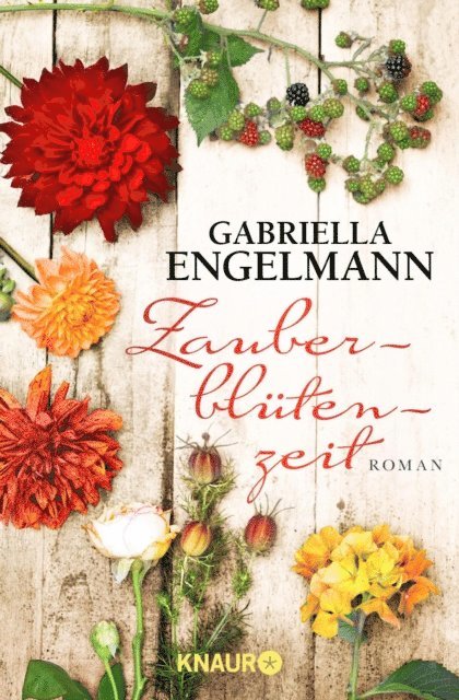 Gabriella Engelmann - Zauberblütenzeit, E-bok