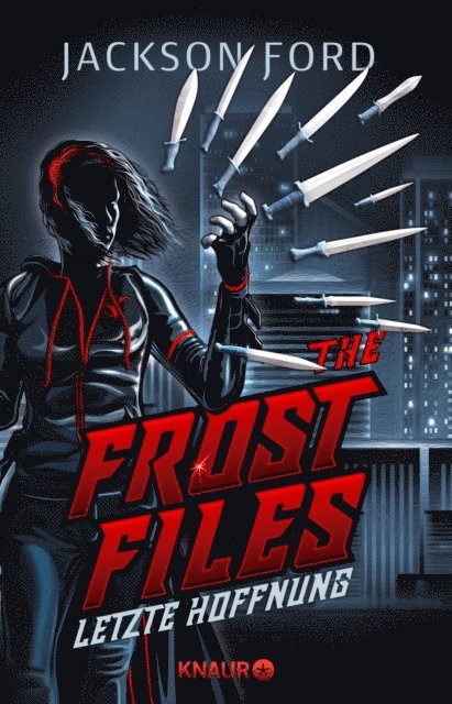 Jackson Ford - The Frost Files - Letzte Hoffnung, E-bok