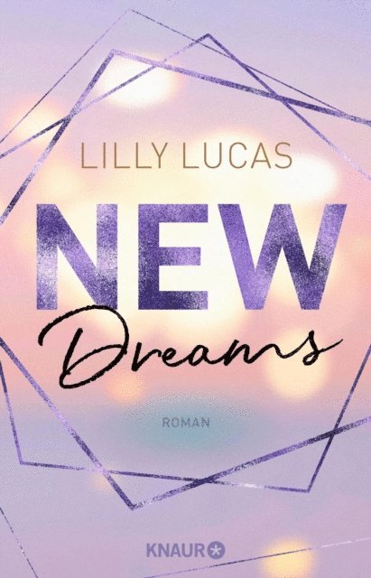 Lilly Lucas - New Dreams, E-bok