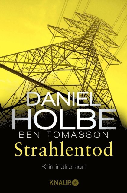 Ben Tomasson, Daniel Holbe - Strahlentod, E-bok