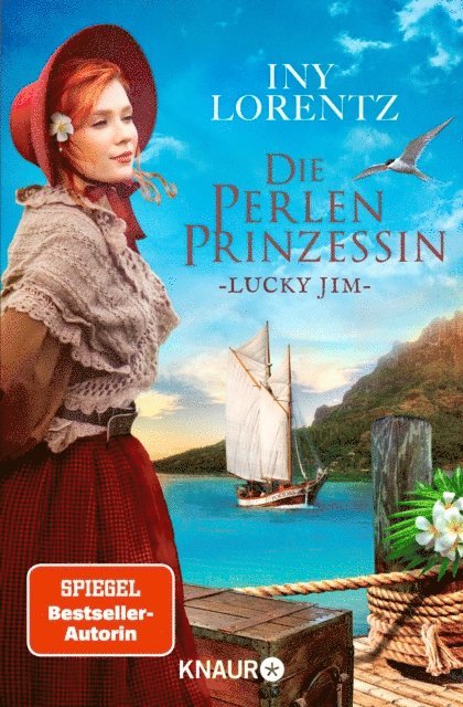 Iny Lorentz - Die Perlenprinzessin. Lucky Jim, E-bok