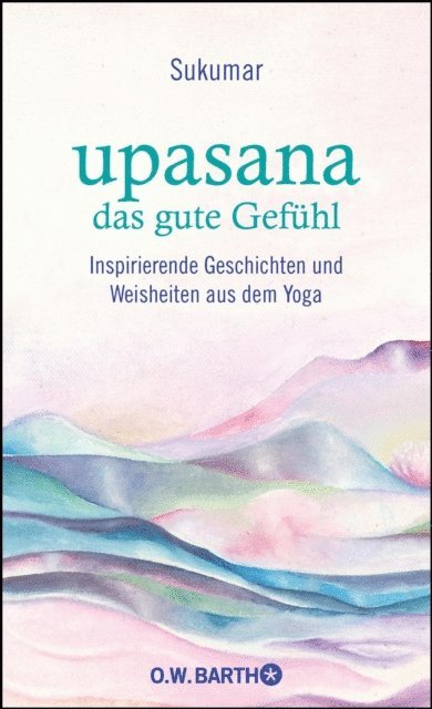 Eberhard Barr, Sukumar - upasana - das gute Gefühl, E-bok. Tillgänglighet: Lägg i varukorg