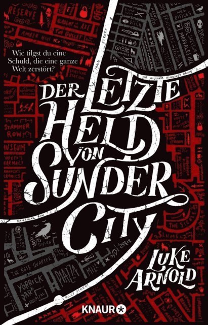 Luke Arnold - Der letzte Held von Sunder City, E-bok