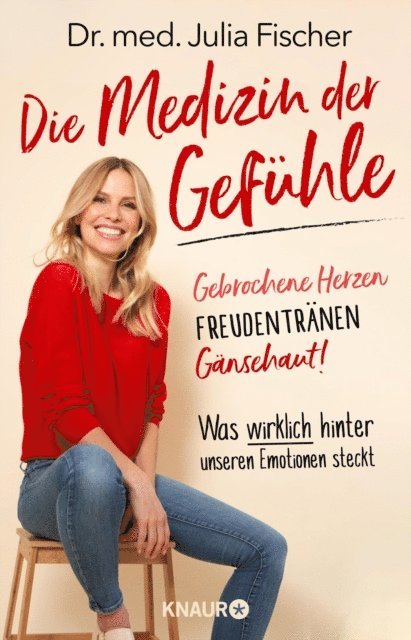 Dr. med. Julia Fischer - What a feeling!, E-bok