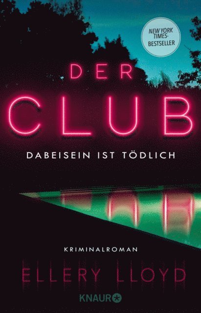 Ellery Lloyd - Der Club. Dabeisein ist tödlich, E-bok