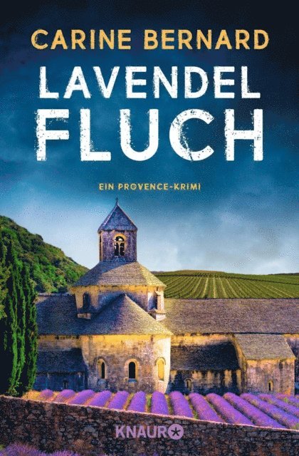 Carine Bernard - Lavendel-Fluch, E-bok