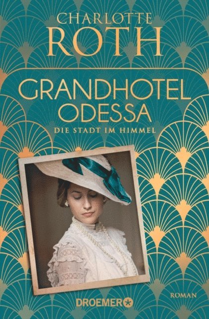 Charlotte Roth - Grandhotel Odessa. Die Stadt im Himmel, E-bok