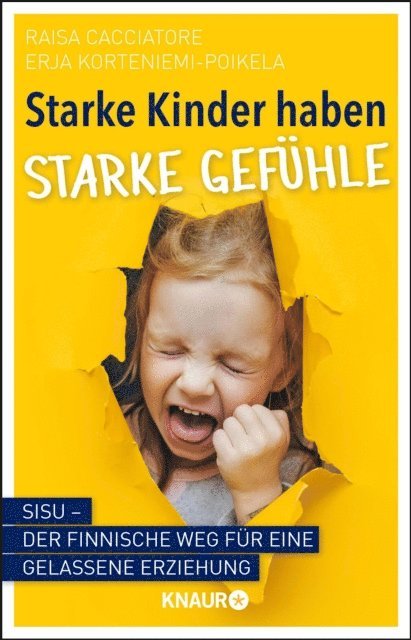 Erja Korteniemi-Poikela, Raisa Cacciatore - Starke Kinder haben starke Gefühle, E-bok