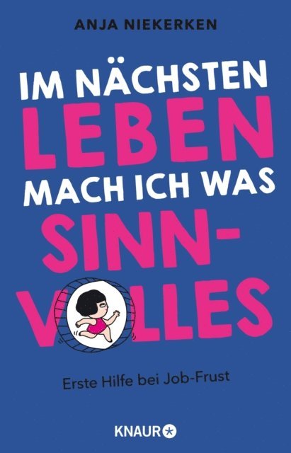 Anja Niekerken - Im nächsten Leben mach ich was Sinnvolles, E-bok. Tillgänglighet: Lägg i varukorg