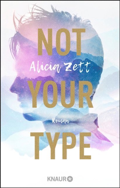 Alicia Zett - Not Your Type, E-bok