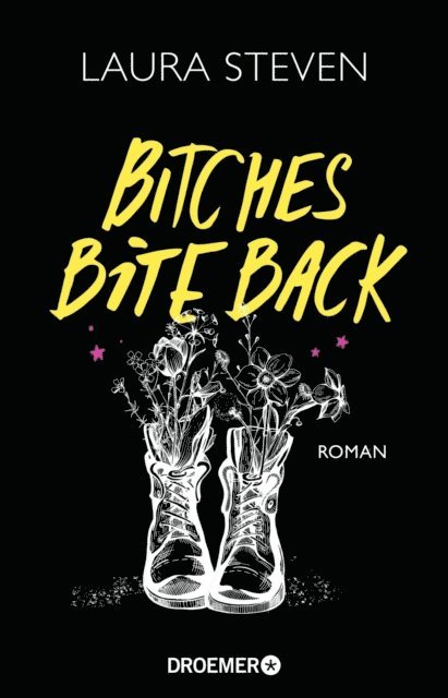 Laura Steven - Bitches Bite Back, E-bok