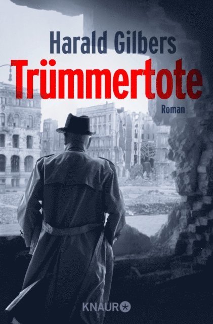 Harald Gilbers - Trümmertote, E-bok. Tillgänglighet: Lägg i varukorg