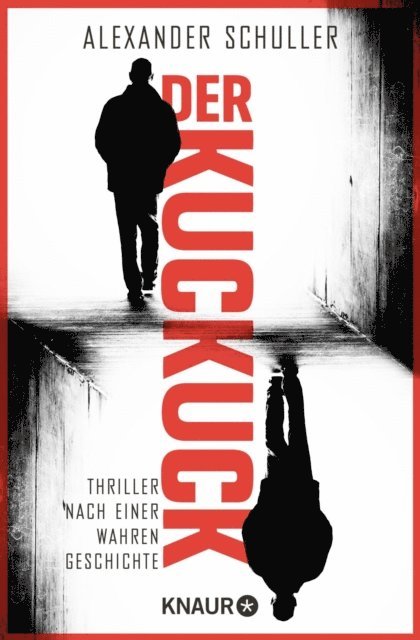 Alexander Schuller - Der Kuckuck, E-bok