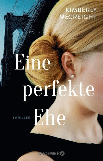 Kimberly McCreight - Eine perfekte Ehe, E-bok