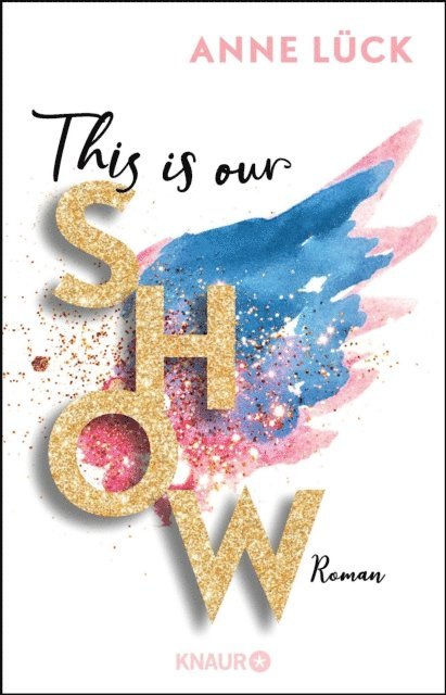 Anne Luck - This is our show, E-bok