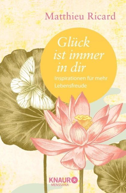 Matthieu Ricard - Glück ist immer in dir, E-bok