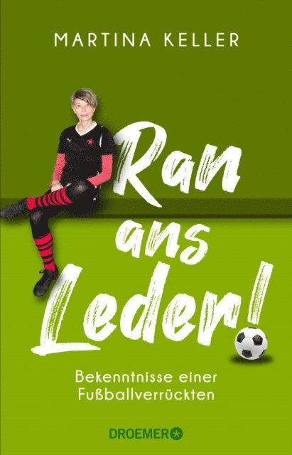 Martina Keller - Ran ans Leder!, E-bok
