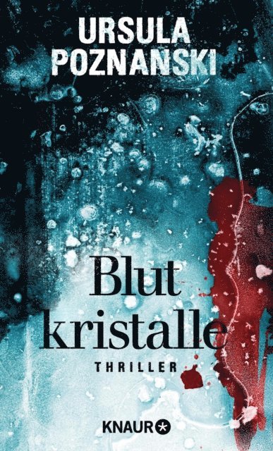 Ursula Poznanski - Blutkristalle, E-bok