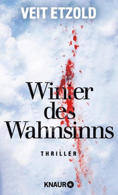 Veit Etzold - Winter des Wahnsinns, E-bok
