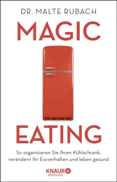 Marjorie Rubach, Malte Rubach - Magic Eating, E-bok. Tillgänglighet: Lägg i varukorg