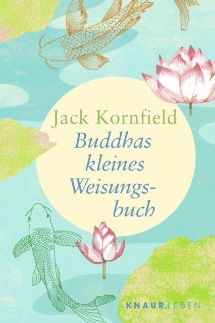 Jack Kornfield - Buddhas kleines Weisungsbuch, E-bok