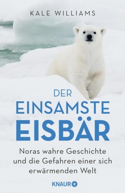 Kale Williams - Der einsamste Eisbär, E-bok. Tillgänglighet: Lägg i varukorg