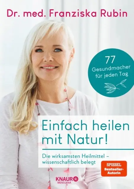 Dr. med. Franziska Rubin - Einfach heilen mit Natur!, E-bok. Tillgänglighet: Lägg i varukorg
