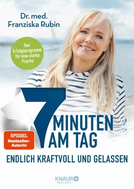 Dr. med. Franziska Rubin - 7 Minuten am Tag endlich kraftvoll und gelassen, E-bok. Tillgänglighet: Lägg i varukorg