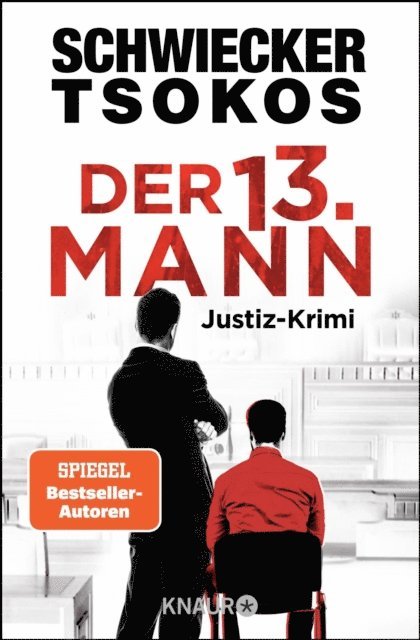Prof. Dr. Michael Tsokos, Florian Schwiecker - Der dreizehnte Mann, E-bok