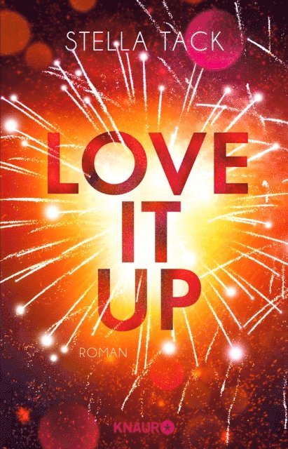 Stella Tack - Love it up, E-bok