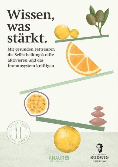 Dr. Johanna Budwig-Stiftung - Wissen, was stärkt, E-bok