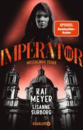Imperator III. Messalinas Feuer