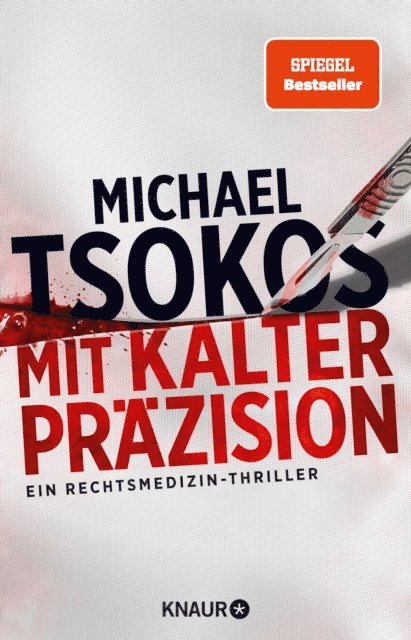 Prof. Dr. Michael Tsokos - Mit kalter Präzision, E-bok