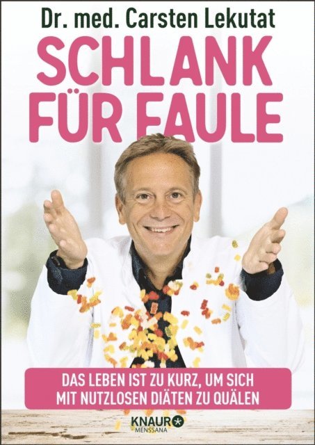 Dr. med. Carsten Lekutat - Schlank für Faule, E-bok. Tillgänglighet: Lägg i varukorg