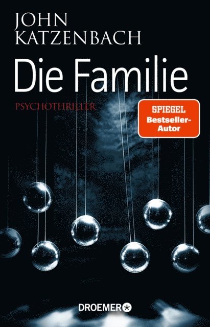 John Katzenbach - Die Familie, E-bok