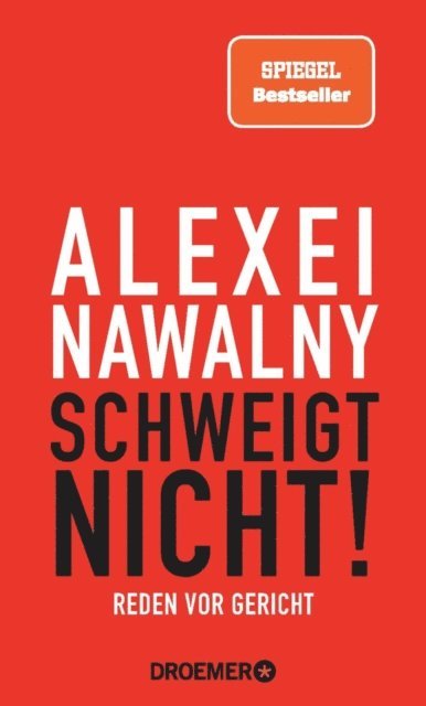 Alexei Nawalny - Schweigt nicht!