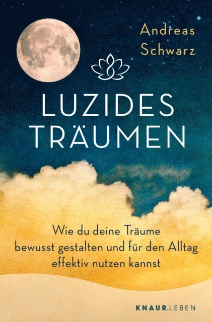 Andreas Schwarz - Luzides Träumen, E-bok