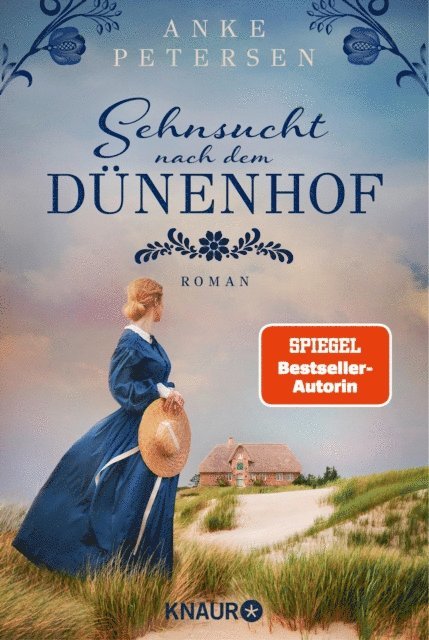 Anke Petersen - Sehnsucht nach dem Dünenhof, E-bok