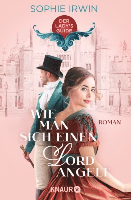 Sophie Irwin - Wie man sich einen Lord angelt, E-bok