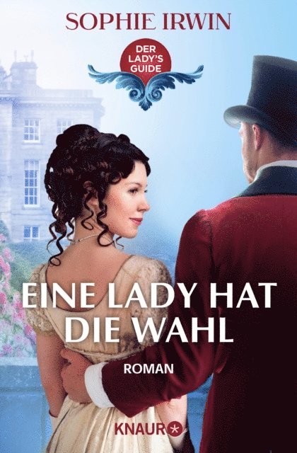 Sophie Irwin - Eine Lady hat die Wahl, E-bok