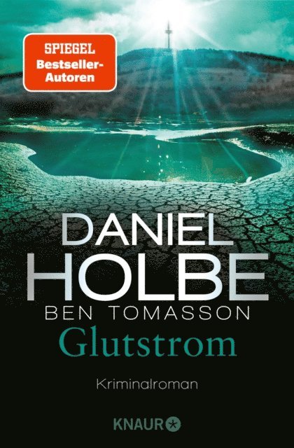 Ben Tomasson, Daniel Holbe - Glutstrom, E-bok