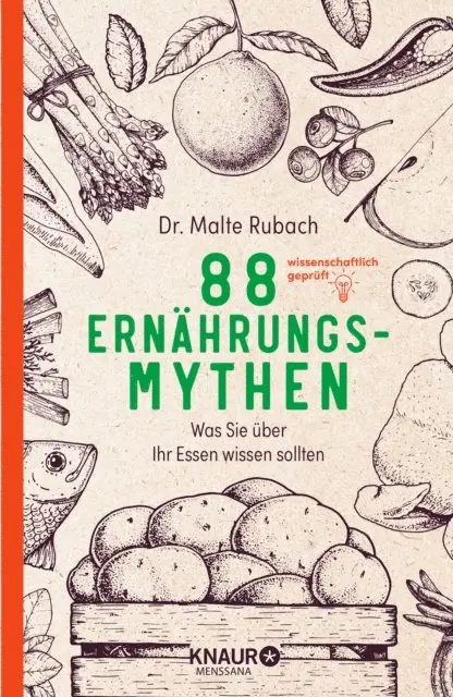 Malte Rubach - 88 Ernährungs-Mythen, E-bok. Tillgänglighet: Lägg i varukorg