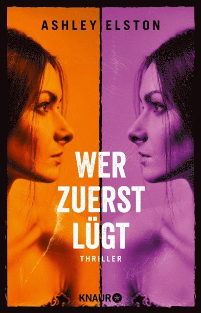 Ashley Elston - Wer zuerst lügt, E-bok