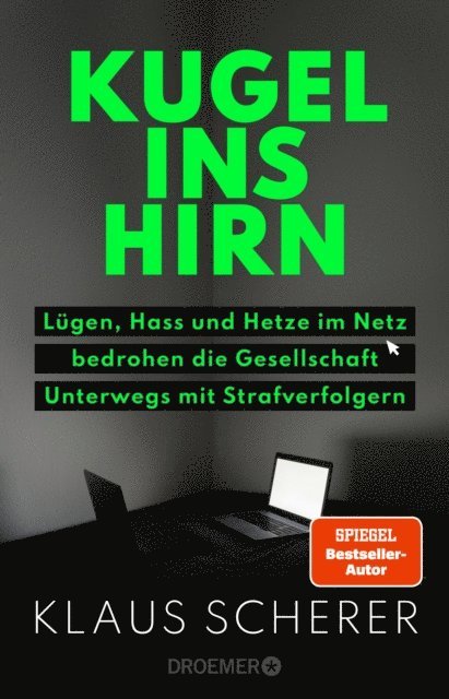 Klaus Scherer - Kugel ins Hirn, E-bok