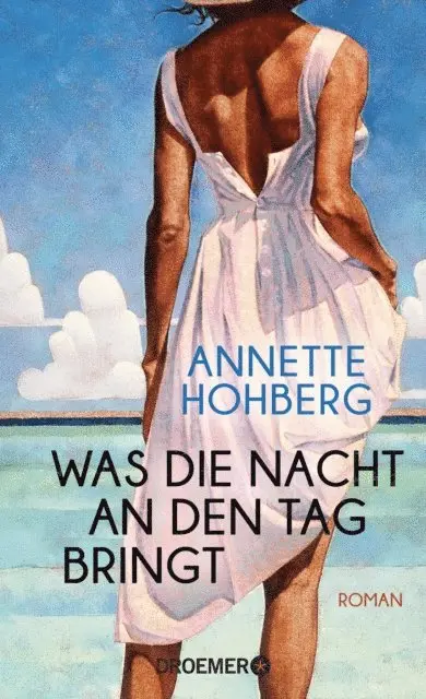 Annette Hohberg - Was die Nacht an den Tag bringt, E-bok. Tillgänglighet: Lägg i varukorg