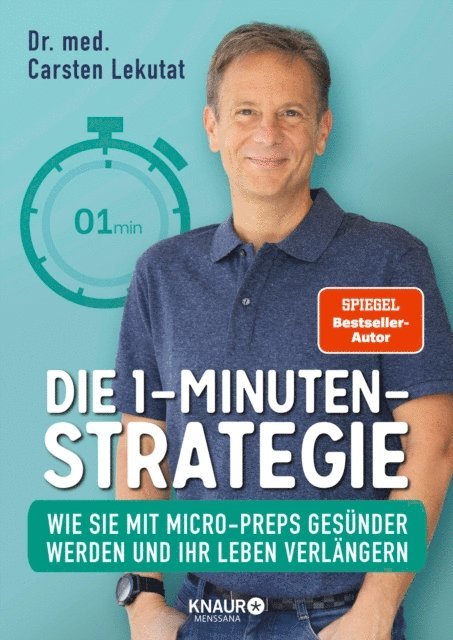Dr. med. Carsten Lekutat - Die 1-Minuten-Strategie, E-bok. Tillgänglighet: Lägg i varukorg