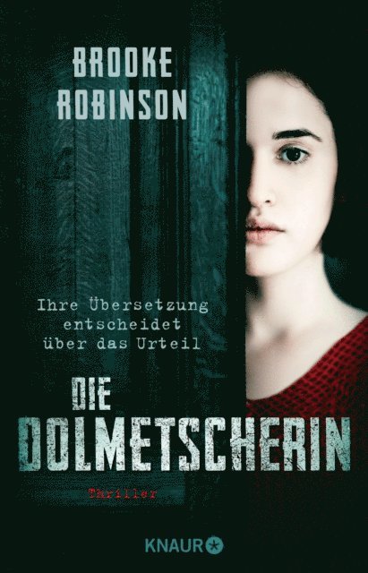 Brooke Robinson - Die Dolmetscherin - Ihre Übersetzung entscheidet über das Urteil, E-bok