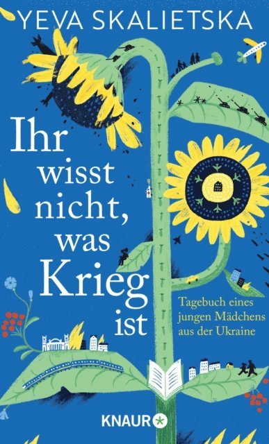 Yeva Skalietska - Ihr wisst nicht, was Krieg ist, E-bok